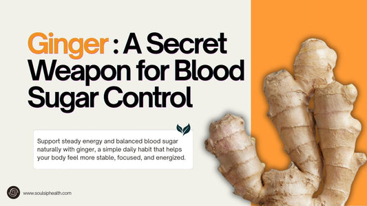 Ginger: A Secret Weapon for Blood Sugar Control
